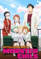 Interviews with Monster Girls OVA